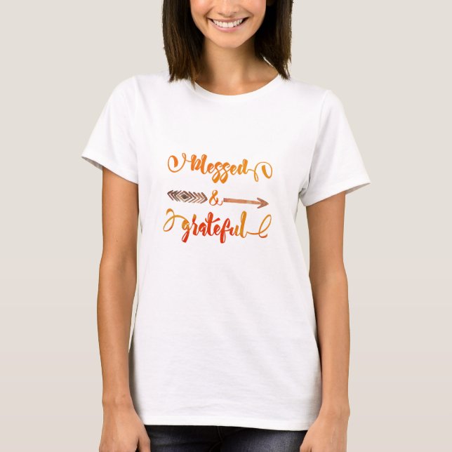 Camiseta acción de gracias bendecida y agradecida (Anverso)