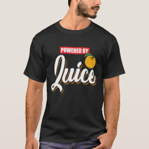 Camiseta Accionado por el zumo de naranja - regalo