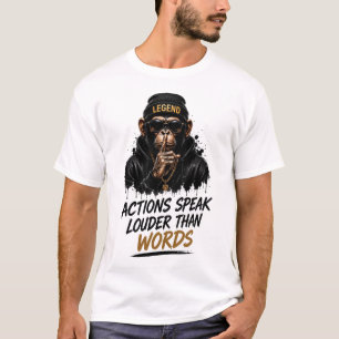 Camiseta Acciones Hablan Más Que Palabras Mono