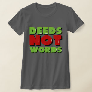 Camiseta Acciones no palabras