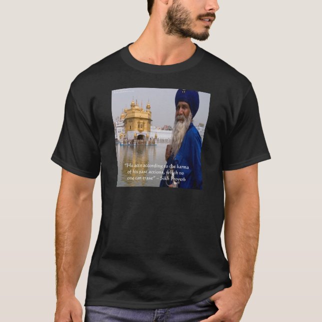 Camiseta Acciones Sikh/Karma Proverb (Anverso)