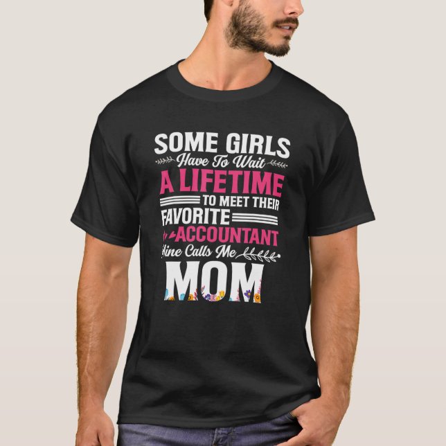 Camiseta Accountant Calls Me Mom Accounting Mother CPA (Anverso)