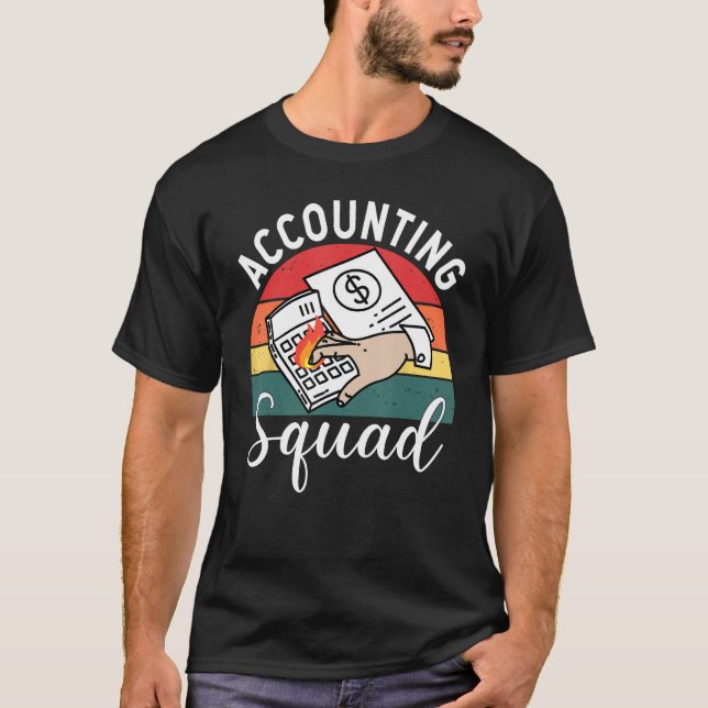 Camiseta Accounting Squad For Auditors Work In Offices (Anverso)