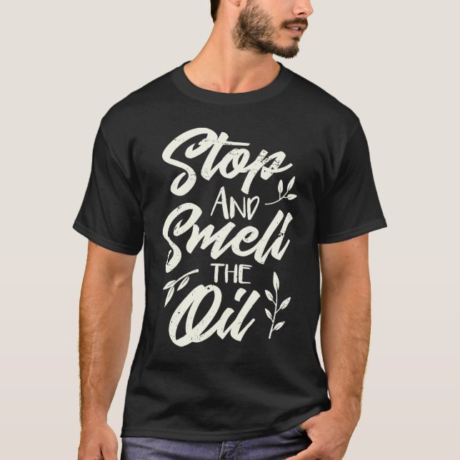 Camiseta Aceite Esencial Olía A Las Mujeres Aroma Que Se Di (Anverso)