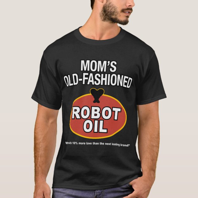 Camiseta aceite pasado de moda del robot de la mamá (Anverso)
