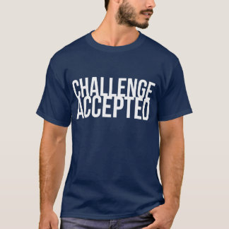 Camiseta aceptada desafío