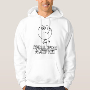 Camiseta aceptada desafío de la sudadera con
