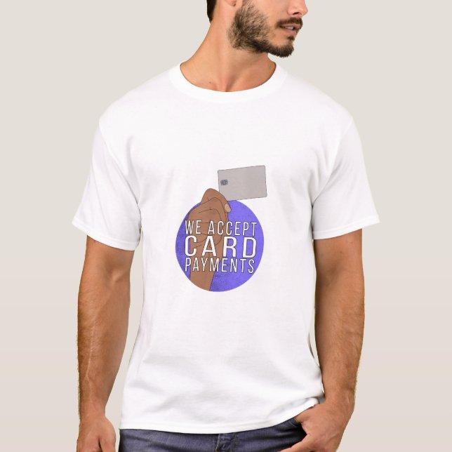 Camiseta Aceptamos pagos con tarjeta (Anverso)