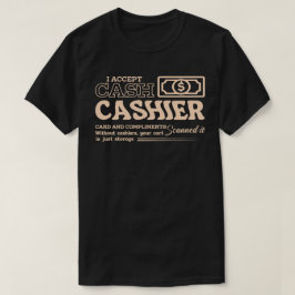 Camiseta Acepto Efectivo y Cumplidos