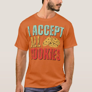 Camiseta Acepto todas las cookies Humor de Internet 2
