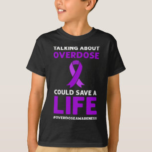 Camiseta Acerca de la sobredosis podría salvar una vida. Co