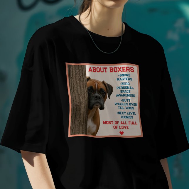 Camiseta Acerca de los perros Boxer divertidos (Subido por el creador)