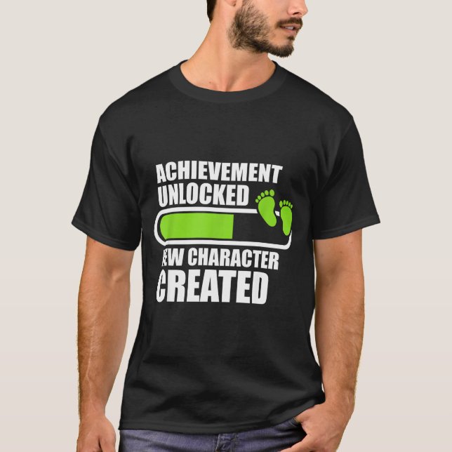 Camiseta Achievement Unlocked New Character D Funny Pregnan (Anverso)