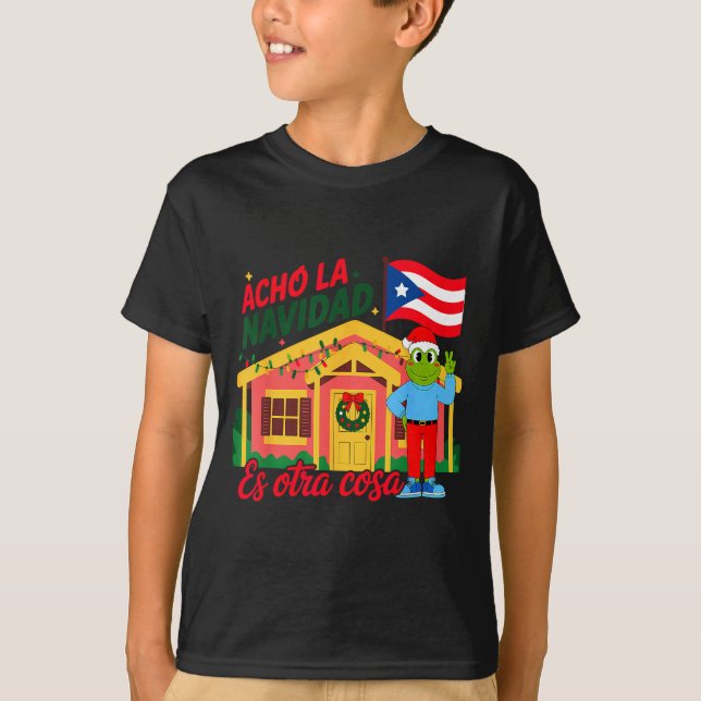Camiseta Acho La Navidad Es Otra Cosa Boricua Christmas Vib (Anverso)