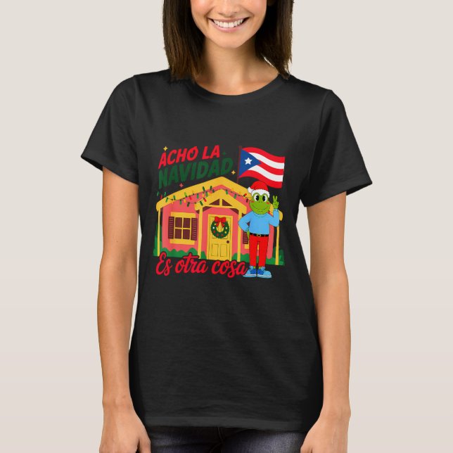 Camiseta Acho La Navidad Es Otra Cosa Boricua Christmas Vib (Anverso)