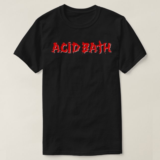 Camiseta Acid Bath Band Logo Classic T-Shirt    (Diseño del anverso)