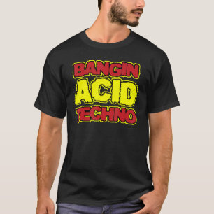 Camiseta Acid Techno Bangin AcidTechno rojo amarillo Remix 