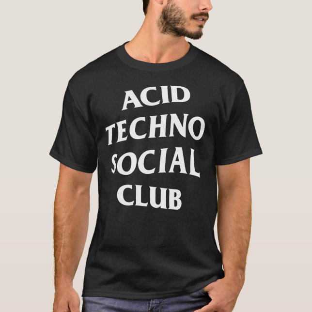 Camiseta Acid Techno Social Club Classic T-Shirt (Anverso)