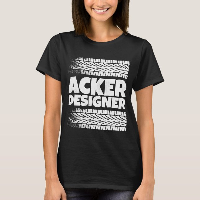 Camiseta Acker Designer Farmers and Farmers Tractor Drivi (Anverso)