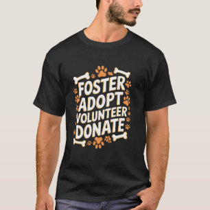 Camiseta Acoge Adoptar Voluntario Donar Rescatar Refugio de