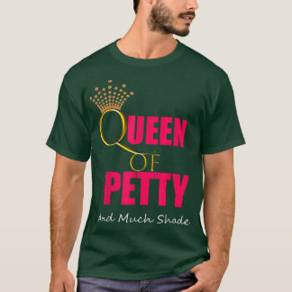 Camiseta ACOGIDA Reina de un regalo de la Reina de Petty y