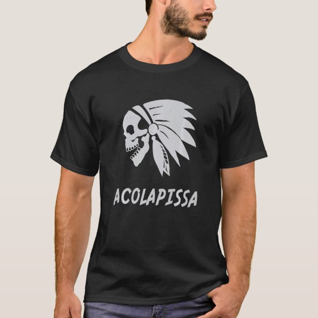 Camiseta Acolapissa Native American Indian Born Freedom Evi (Anverso)