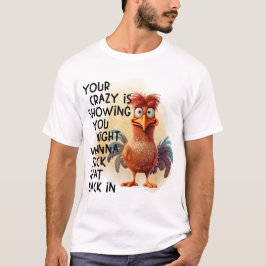 Camiseta ¡Aconsejando bien al pájaro!