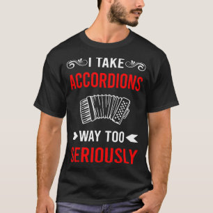 Camiseta Acordeonista en serio acordeón
