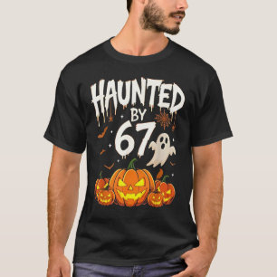 Camiseta Acosada por 67 divertida calabaza y compañía fanta