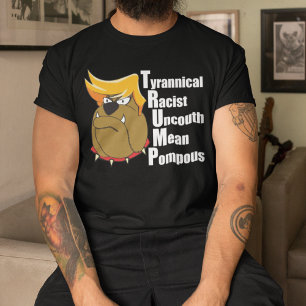 Camiseta Acróstico anti Trump gracioso