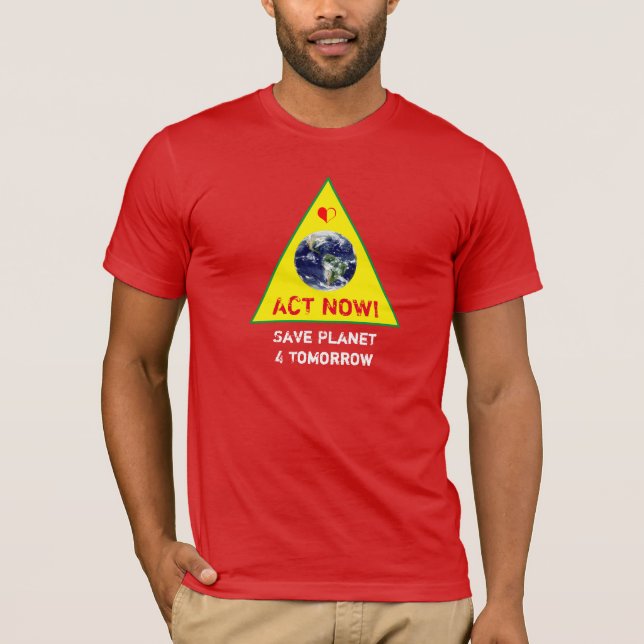 Camiseta ACT NOW y Save Planet Climate rebelation Tee (Anverso)
