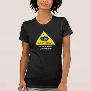 Camiseta ACT NOW y Save Planet Climate rebelation Tee