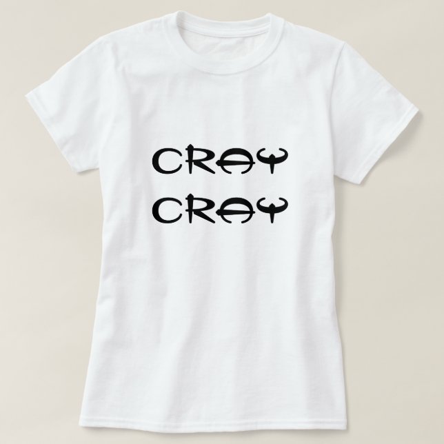 Camiseta actitud cray loca (Diseño del anverso)