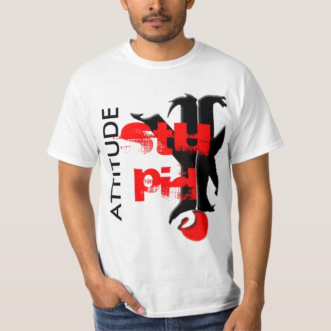 CAMISETA ACTITUD, ESTÚPIDA (Anverso)