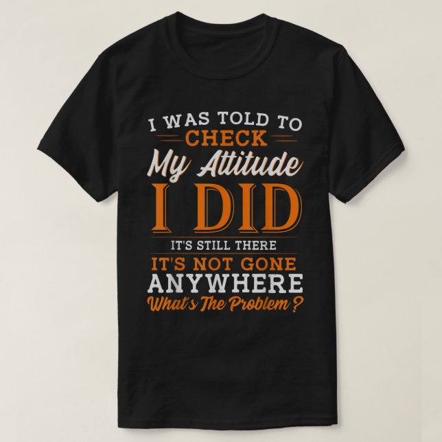 Camiseta Actitud Hombres graciosos Sarcasmo Mujeres Sarcást (Diseño del anverso)
