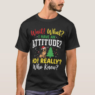 Camiseta Actitud Humor Perro Navidad