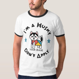 Camiseta Actitud Husky: Tus Reglas No Aplican