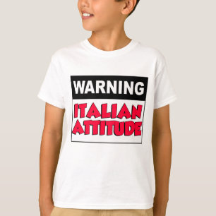 Camiseta Actitud italiana amonestadora