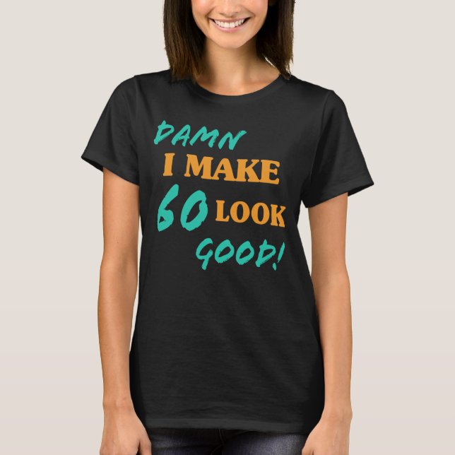 Camiseta Actitud Sarcástica de cumpleaños número 60 (Anverso)