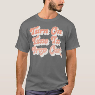 Camiseta Activar Tune In Drop Out Timothy Leary