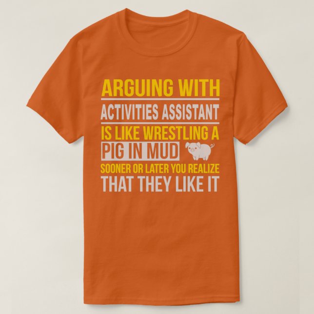 CAMISETA ACTIVIDADES ASISTENTES ARGUMENTAN CON UN BONITO DI (Diseño del anverso)