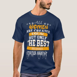 CAMISETA ACTIVIDADES DE ASISTENCIA A LA MEJOR MUJER