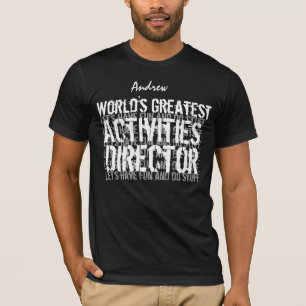 CAMISETA ACTIVIDADES DIRECTOR MÁS GRANDE DINERO DEL MUNDO 