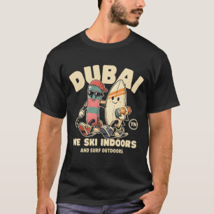 Camiseta actividades en Dubái