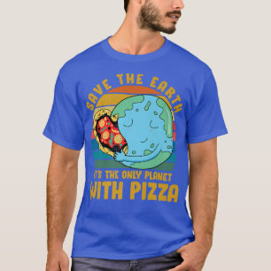 Camiseta Activista ambiental Pizza lover tee Funny Cita
