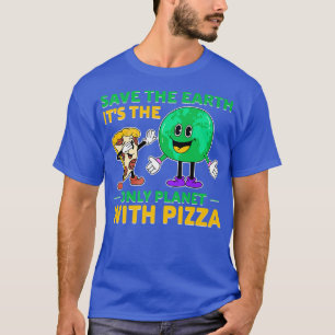 Camiseta Activista ambiental Pizza lover tee Funny Cita