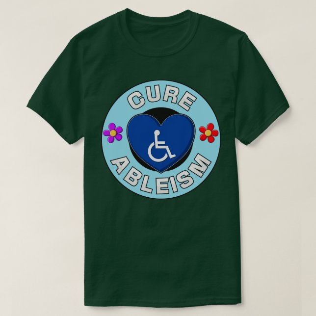 Camiseta Activista de discapacidad por ableismo de cura (Diseño del anverso)