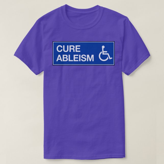 Camiseta Activista de discapacidad por ableismo de cura1 (Diseño del anverso)