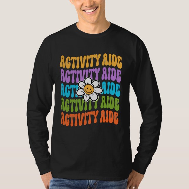 Camiseta Activity Aide Back To School First Day Appreciatio (Anverso)