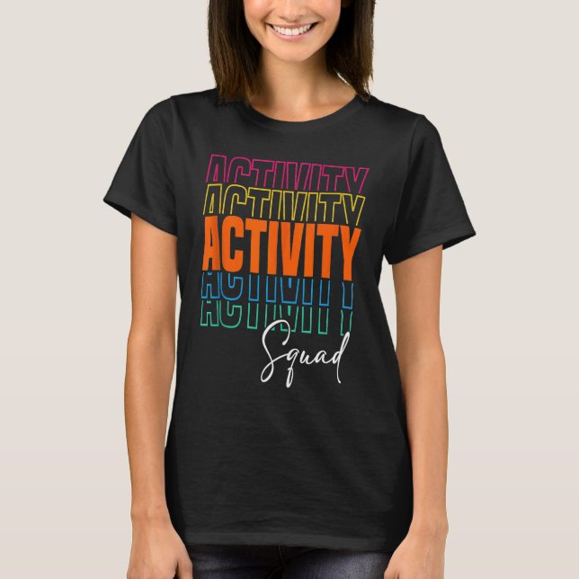 Camiseta Activity Assistant Squad Team Professionals Week D (Anverso)